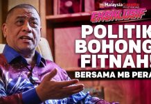 🎥 EKSKLUSIF | Politik Bohong, Fitnah! Bersama MB Perak